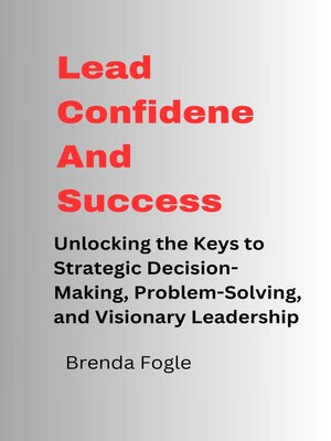 cover image of Lead Confidence and Success